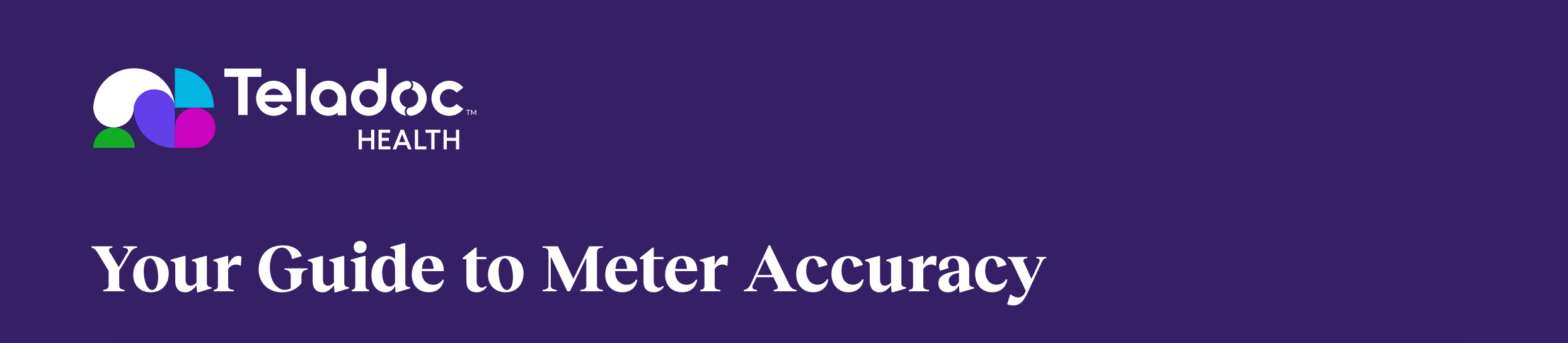 Teladoc Health logo and text reading Your Guide to Meter Accuracy on a purple background.