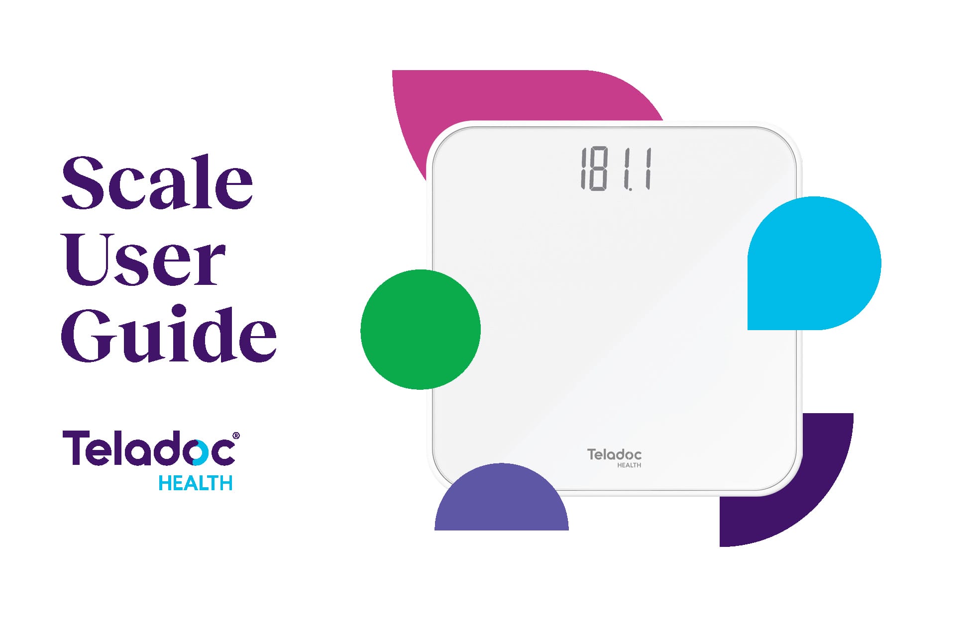 Depiction of weight scale on the right and the title "Scale User Guide" and Teladoc Health logo on the left