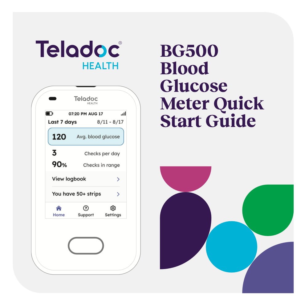 Cover of guide that reads: Teladoc Health BG500 Blood Glucose Meter Quick Start Guide with an illustration of the blood glucose meter and colorful pavers