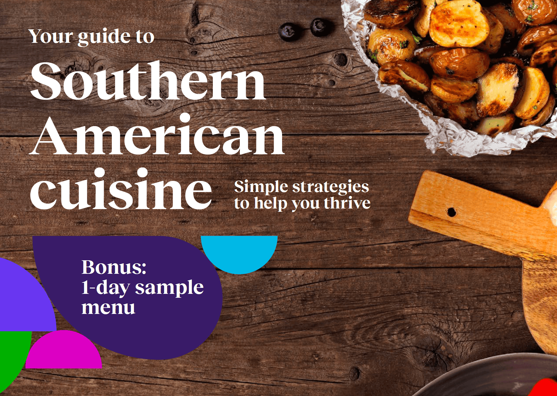 A guidebook cover on Southern American cuisine with roasted potatoes on a wooden table, featuring a bonus 1-day sample menu.