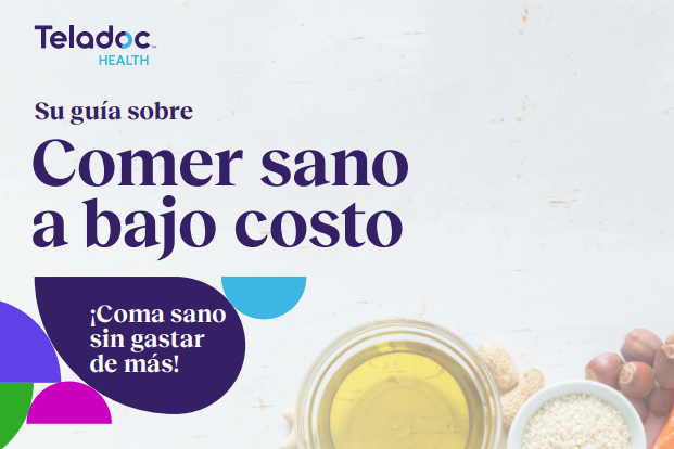 Su guía para una alimentación saludable dentro del presupuesto