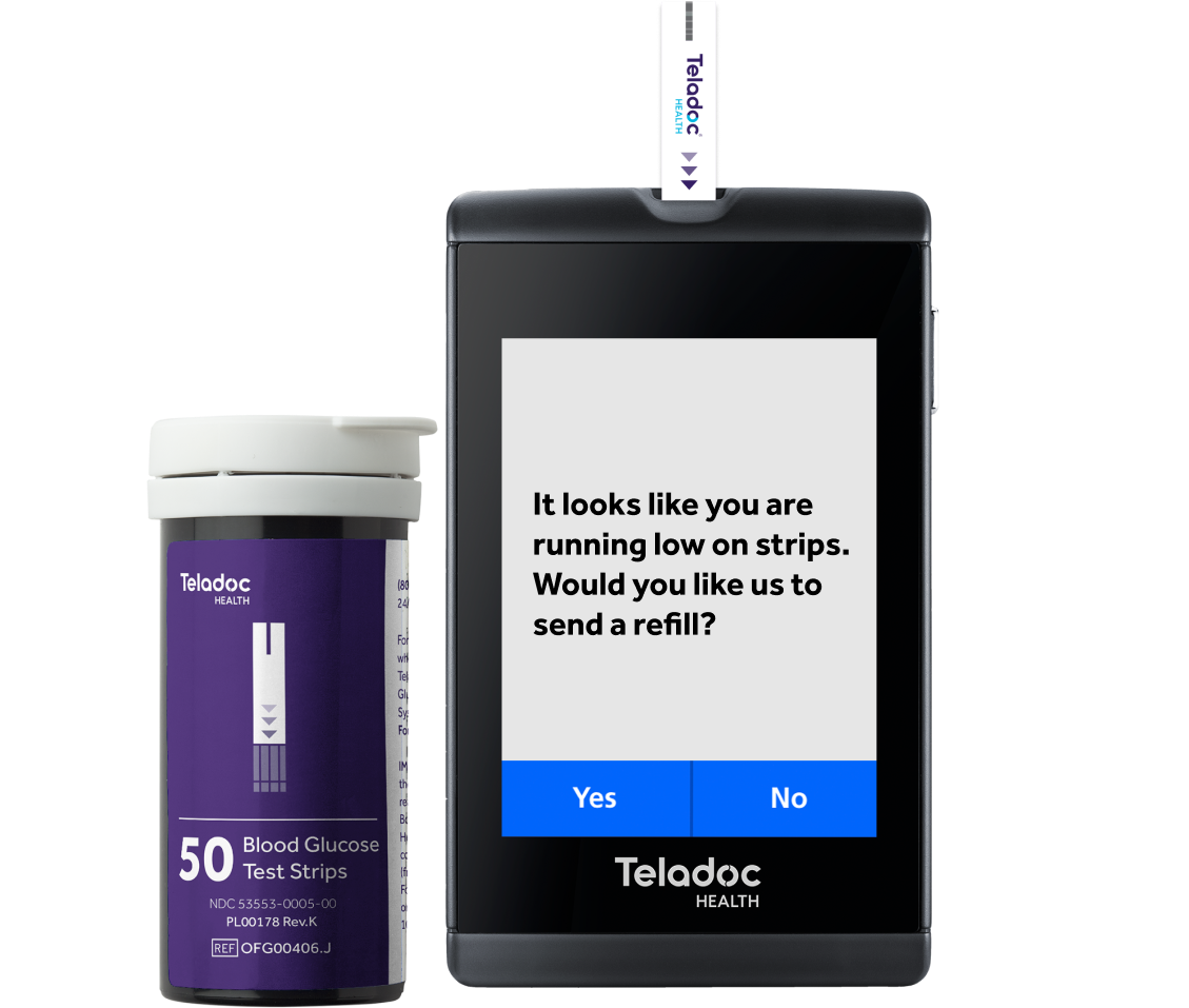 Teladoc Health blood glucose meter with message on the screen reading "It looks like you are running low on strips. Would you like us to send a refill?"
