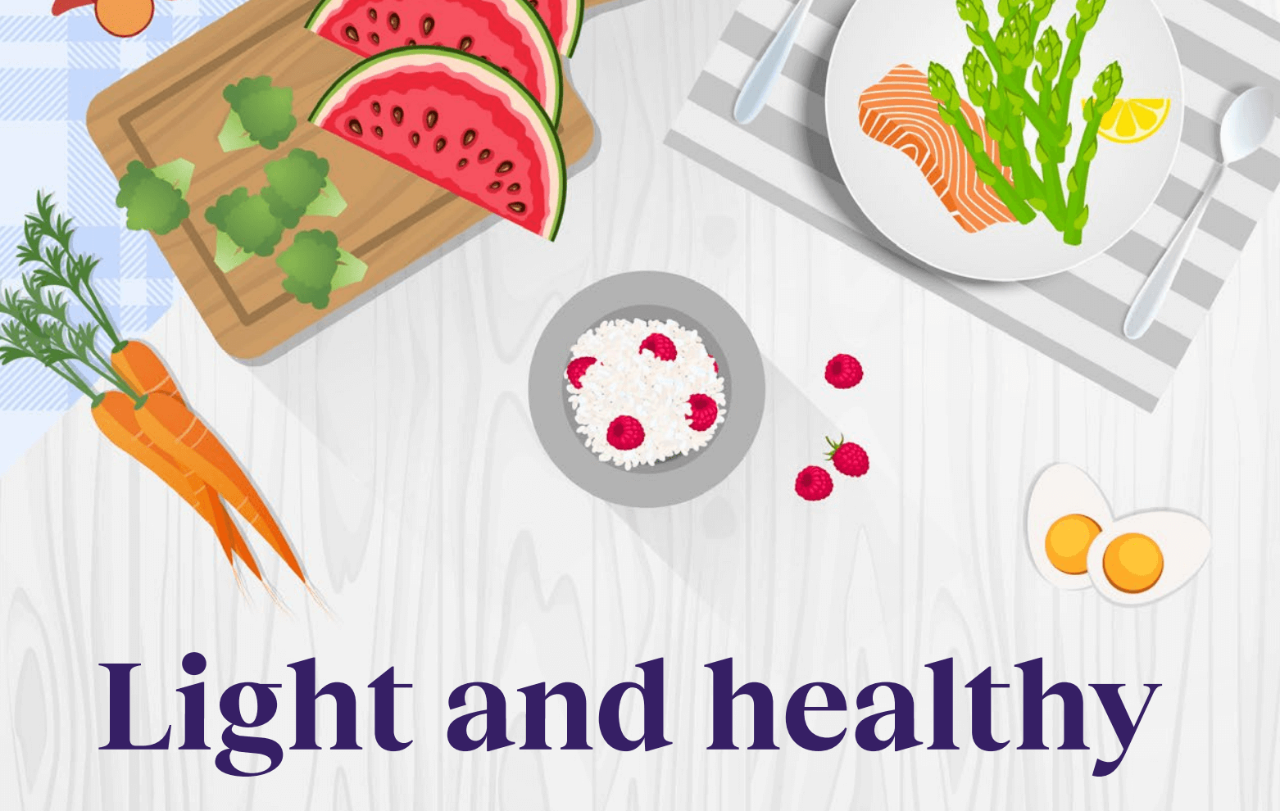 Light and healthy