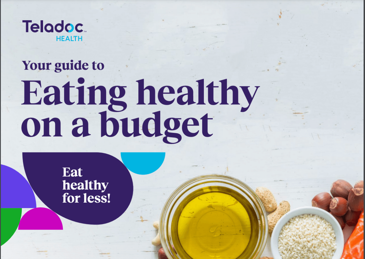 Teladoc Health guide cover: Eating healthy on a budget with food items like oil, grains, and nuts on a light wooden surface.