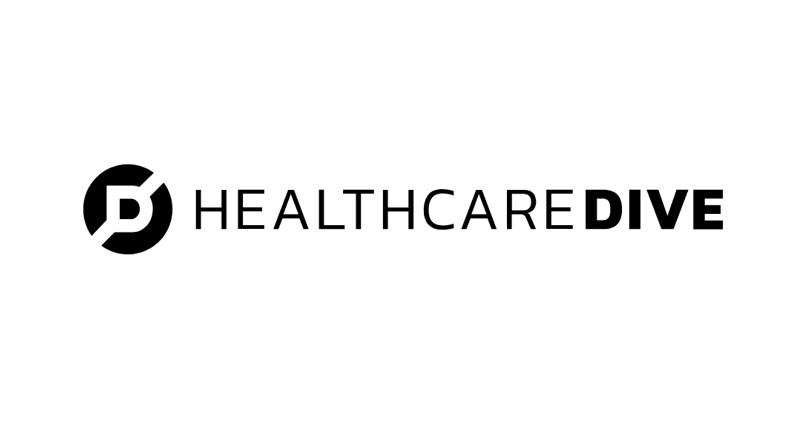 Healthcare Dive