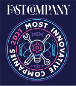 Fast Company Most Innovative Company 2021
